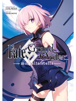 cover image of Fate/Grand Order -mortalis:stella, Volume  1